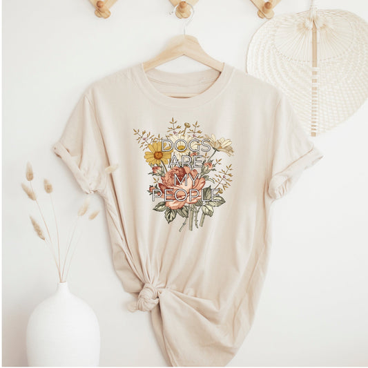 TEE - dogs are my people