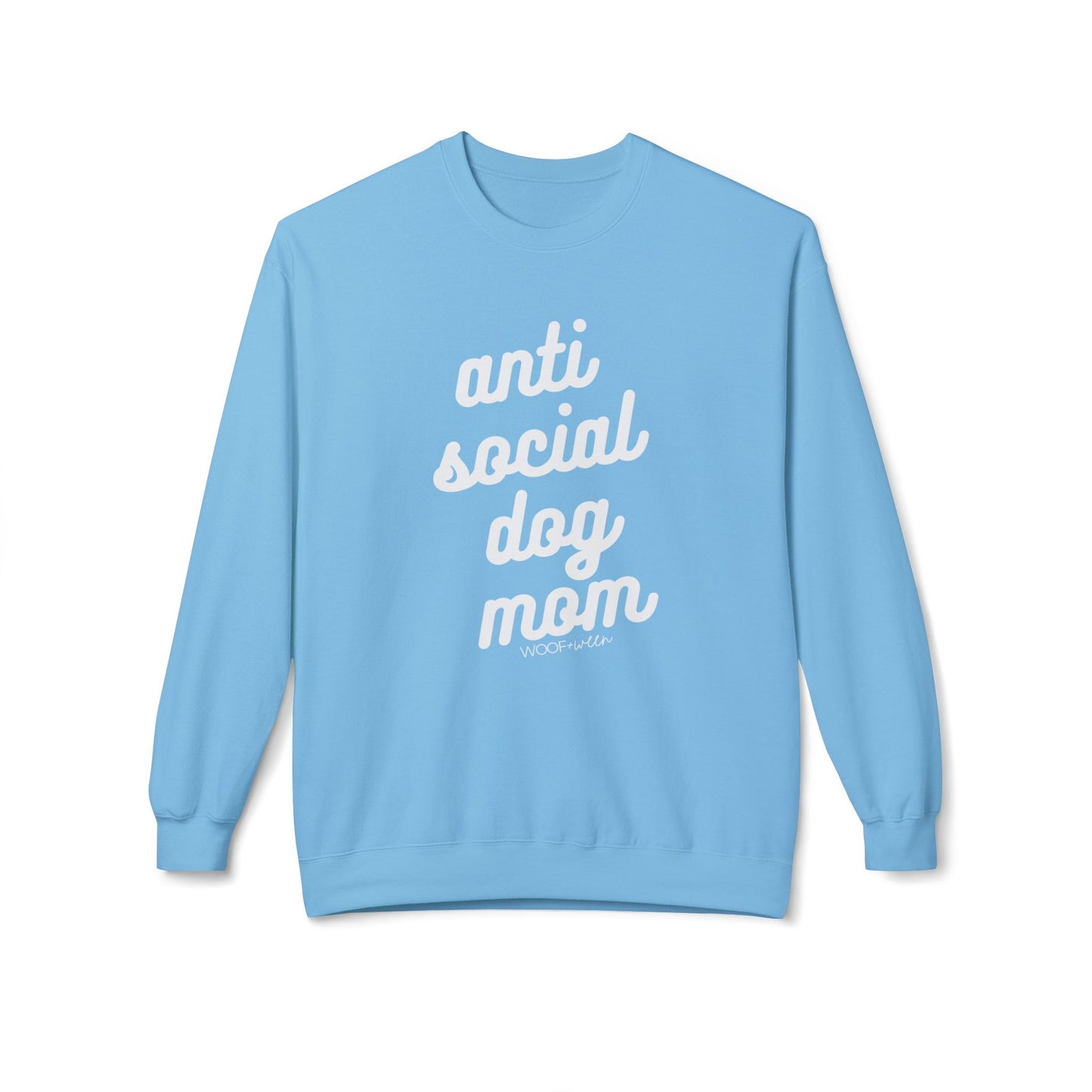 Sweatshirt - Anti Social Dog Mom