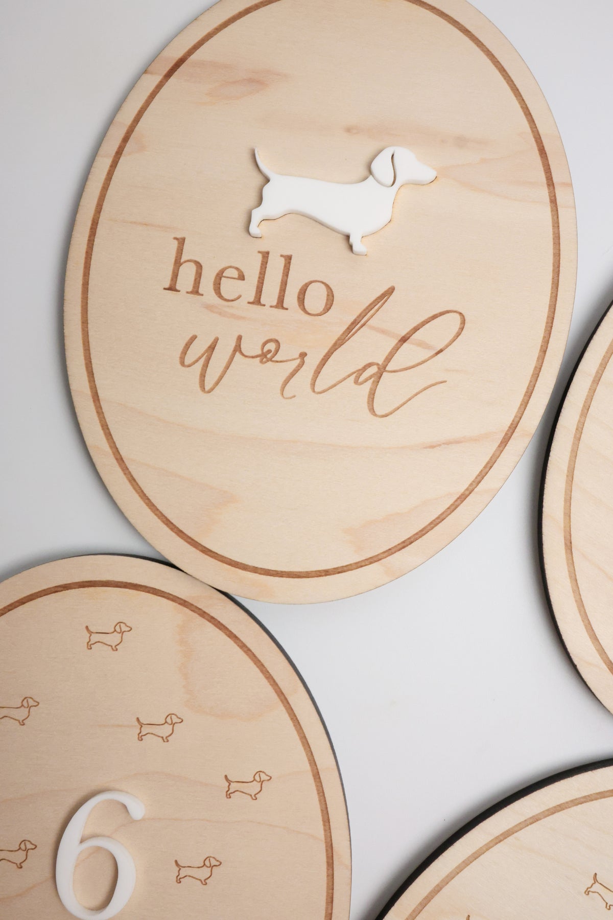 Dachshund Baby Wooden Monthly Milestone - Hello World Round
