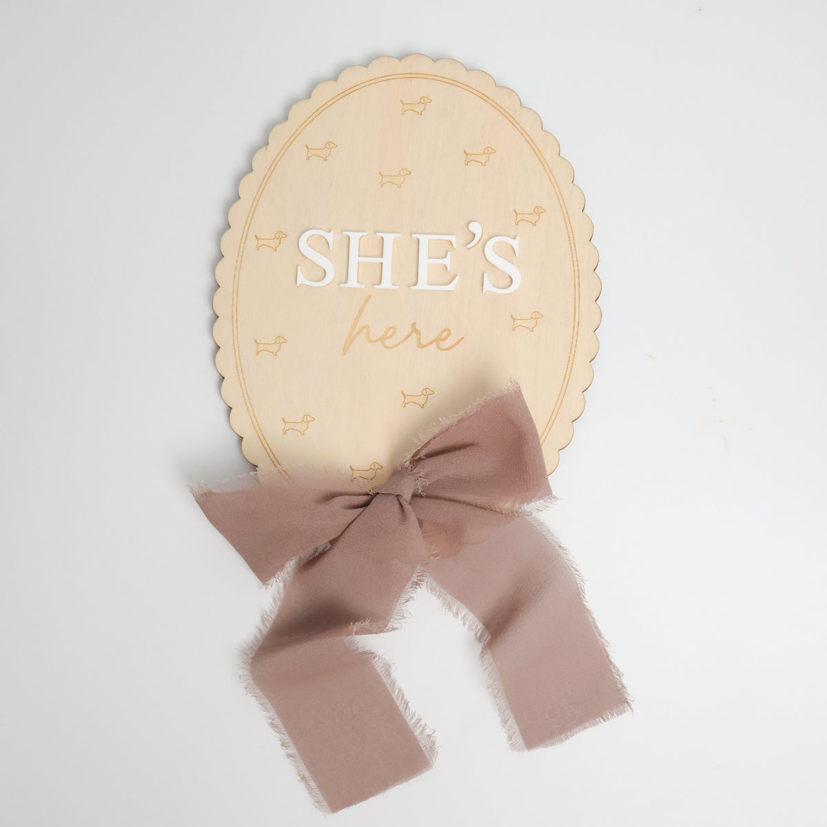 Dachshund Wooden Baby Annoucement - She’s Here Scalloped
