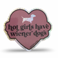 WOOF+WEEN Hot Girls Have Wiener Dogs glitter dachshund sticker