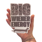 Dachshund Bumper Sticker - Big Wiener Energy