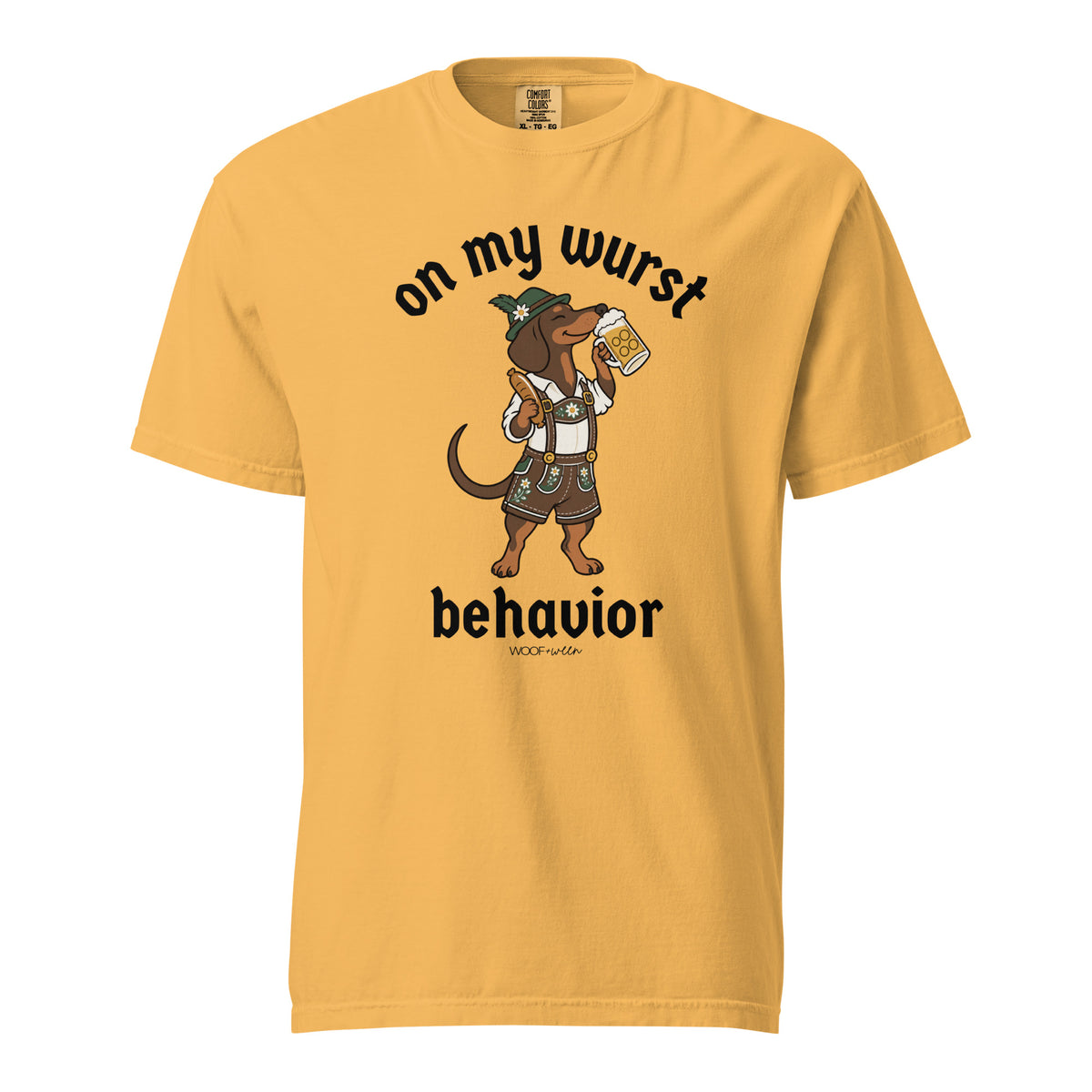 On My Wurst Behavior dachshund Oktoberfest shirt in mustard, front print on Comfort Colors garment-dyed tee