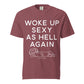 Brick Woke Up Sexy As Hell dachshund shirt – long hair doxie tee, oversized swimsuit coverup