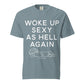 Ice Blue Woke Up Sexy As Hell dachshund shirt – long hair doxie tee, oversized swimsuit coverup