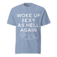 Washed Denim Woke Up Sexy As Hell dachshund shirt – short hair doxie tee, oversized swimsuit coverup