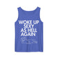 Flo Blue Woke Up Sexy As Hell dachshund tank top – short hair doxie tank, oversized swimsuit coverup