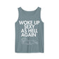 Ice Blue Woke Up Sexy As Hell dachshund tank top – short hair doxie tank, oversized swimsuit coverup