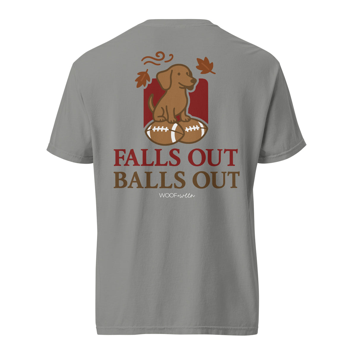 Falls Out Balls Out doxie football shirt in grey, back print on Comfort Colors garment-dyed tee