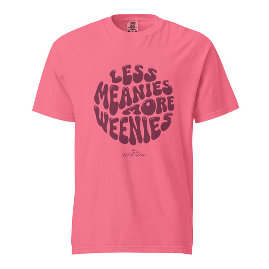 less meanies more weenies shirt in pink