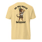 On My Wurst Behavior wiener dog Oktoberfest shirt in butter, back print on Comfort Colors garment-dyed tee