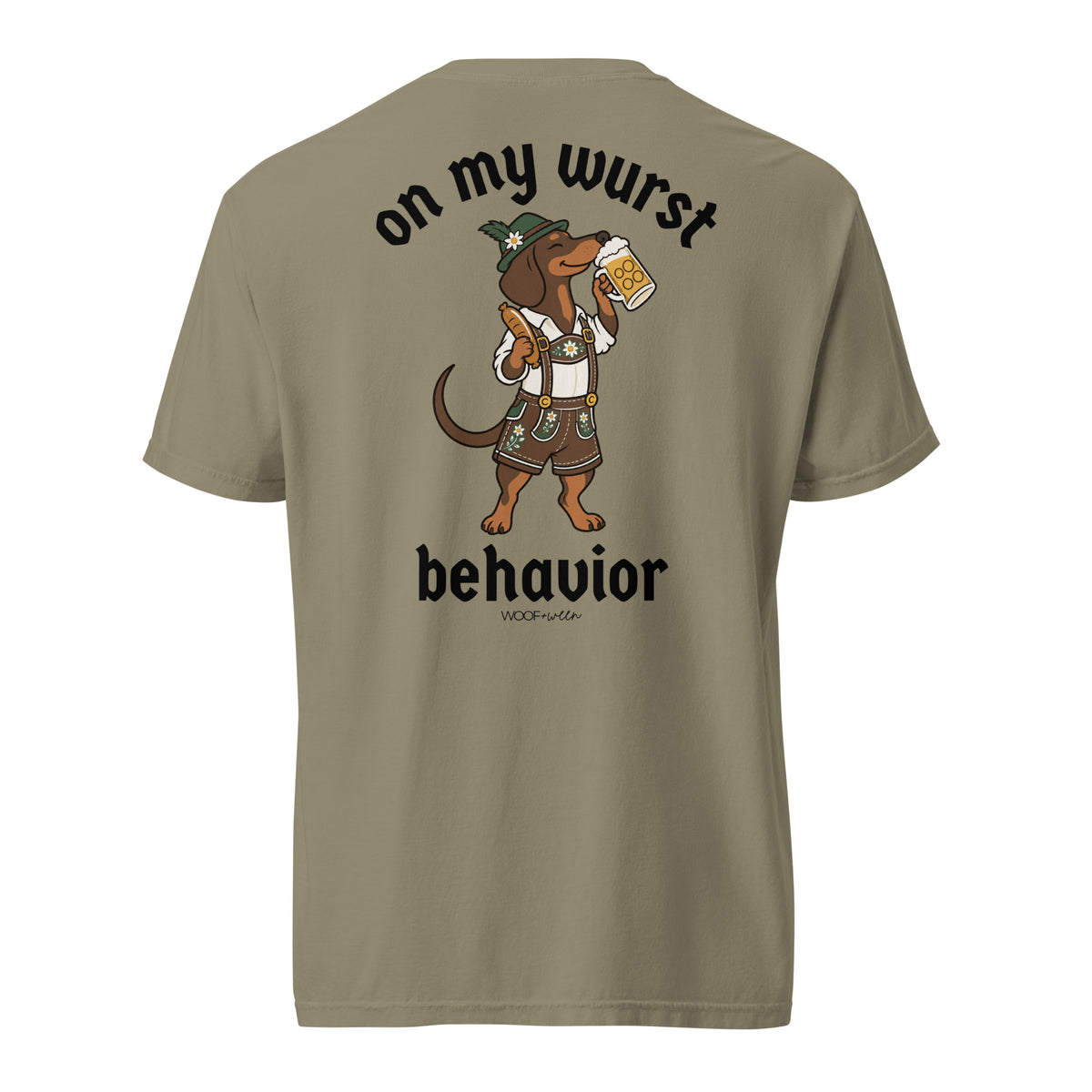 On My Wurst Behavior wiener dog Oktoberfest shirt in sandstone, back print on Comfort Colors garment-dyed tee