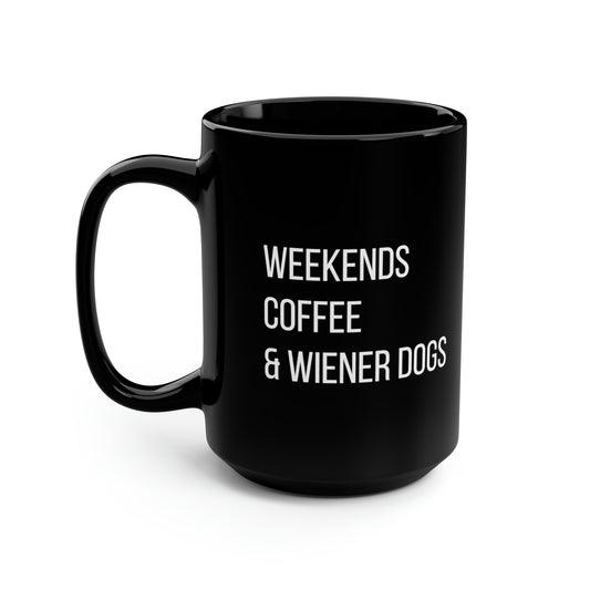 Mug - WEEKENDS COFFEE & WIENER DOGS